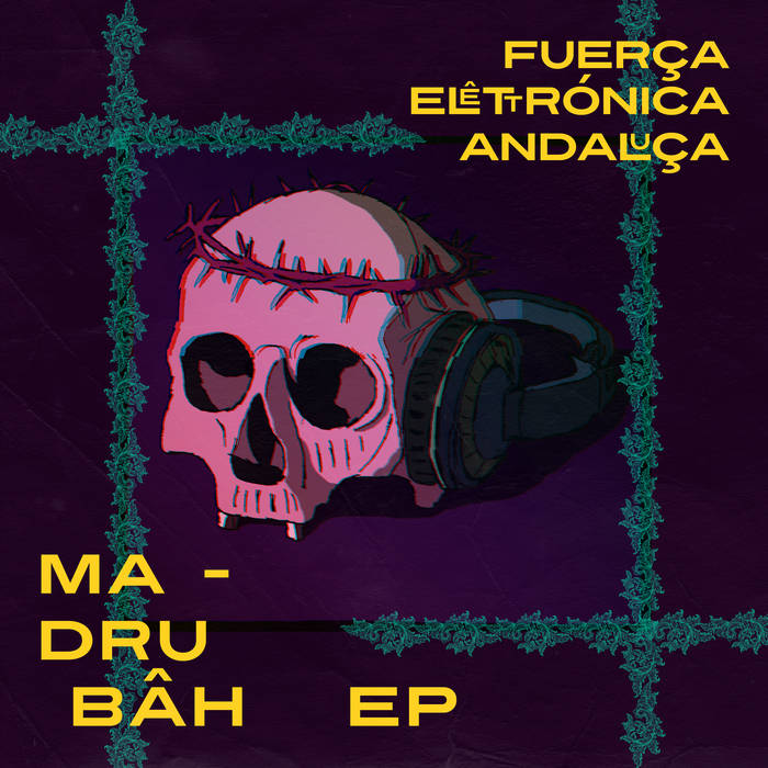 Fuerça Elêttronica Andaluça - Madrubâh-image