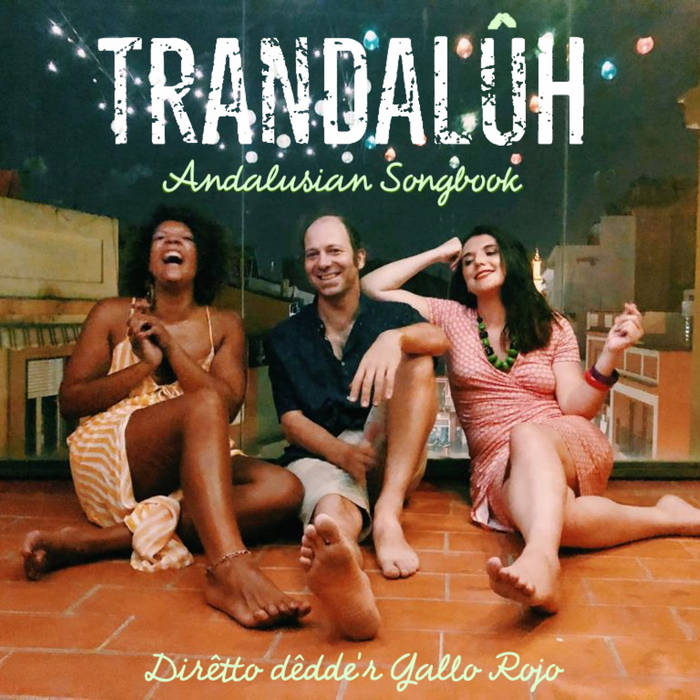 Trandalûh - Dirêtto dêdde'r Gallo Rojo-image