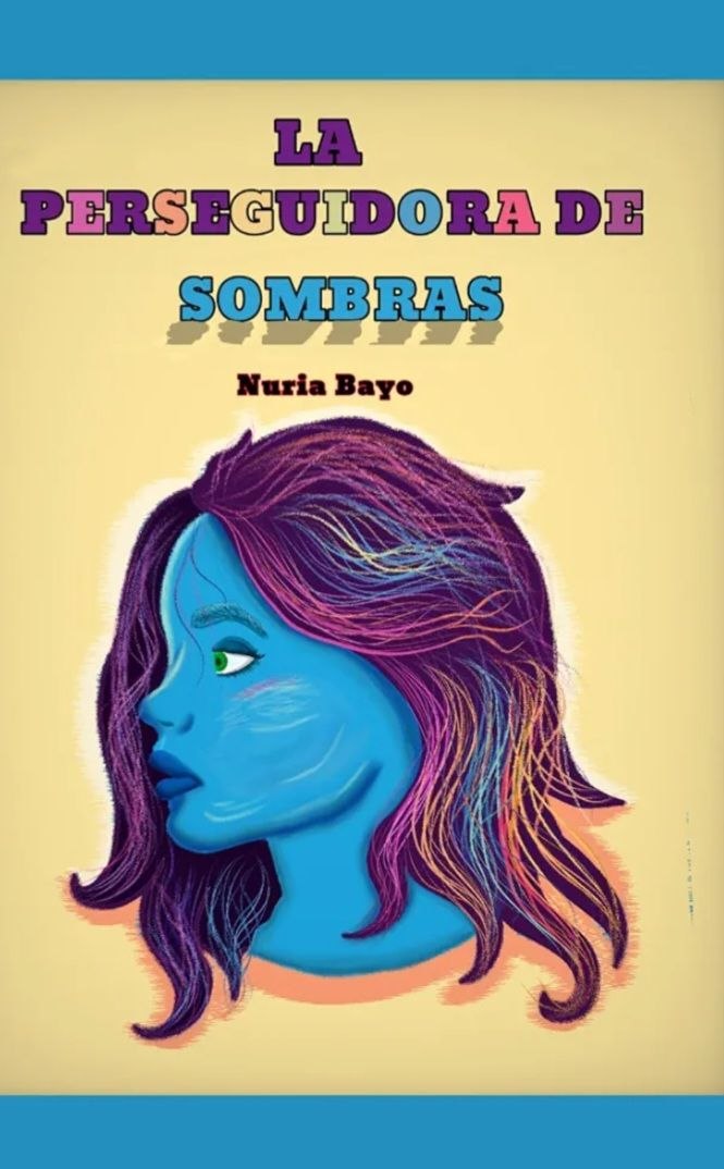 La perseguidora de Sombras (Nuria Bayo)-image